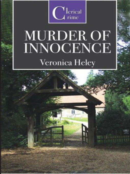 Title details for Murder of Innocence by Veronica Heley - Wait list